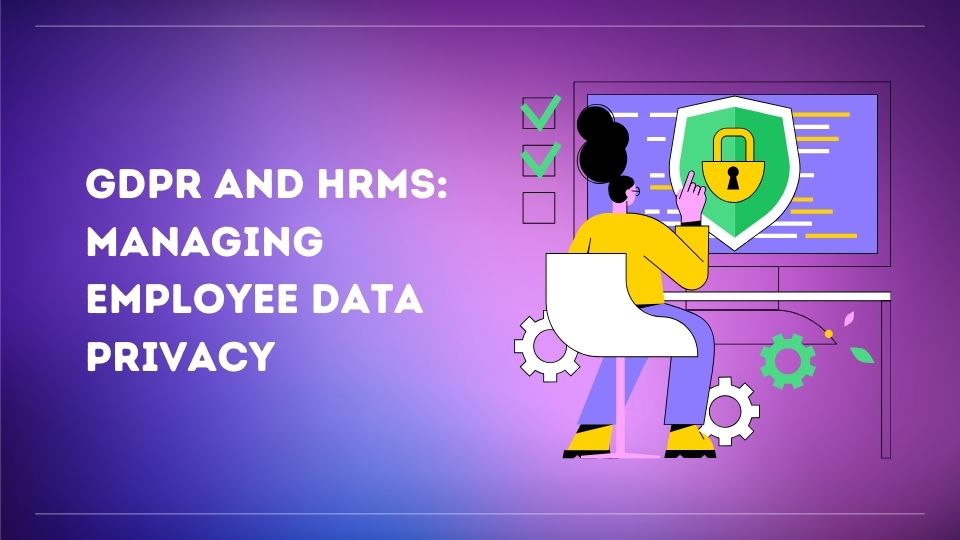 HRIS systems compliance with various data privacy regulations